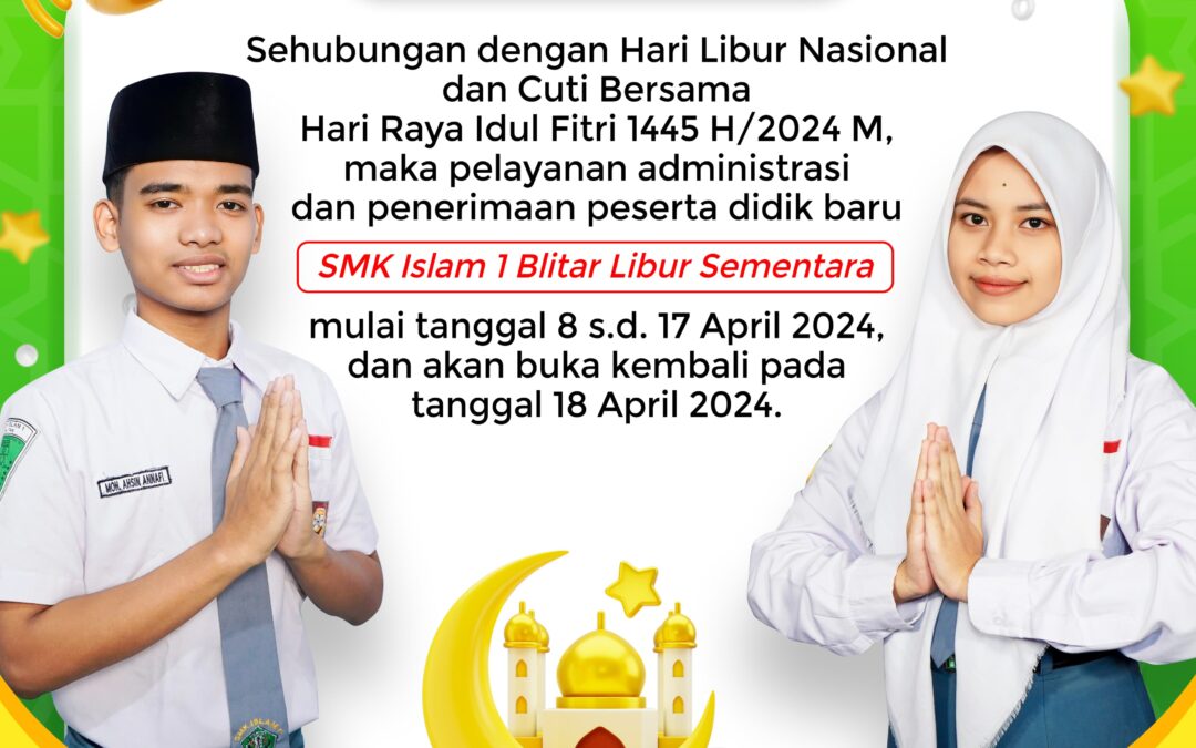 PENGUMUMAN LIBUR SEKITAR HARI RAYA