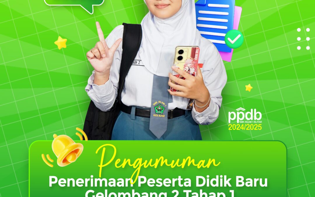 PENGUMUMAN PPDB GELOMBANG 2 TAHAP 1