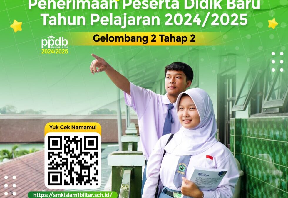 PENGUMUMAN PPDB GELOMBANG 2 TAHAP 2 TAHUN PELAJARAN 2024/2025